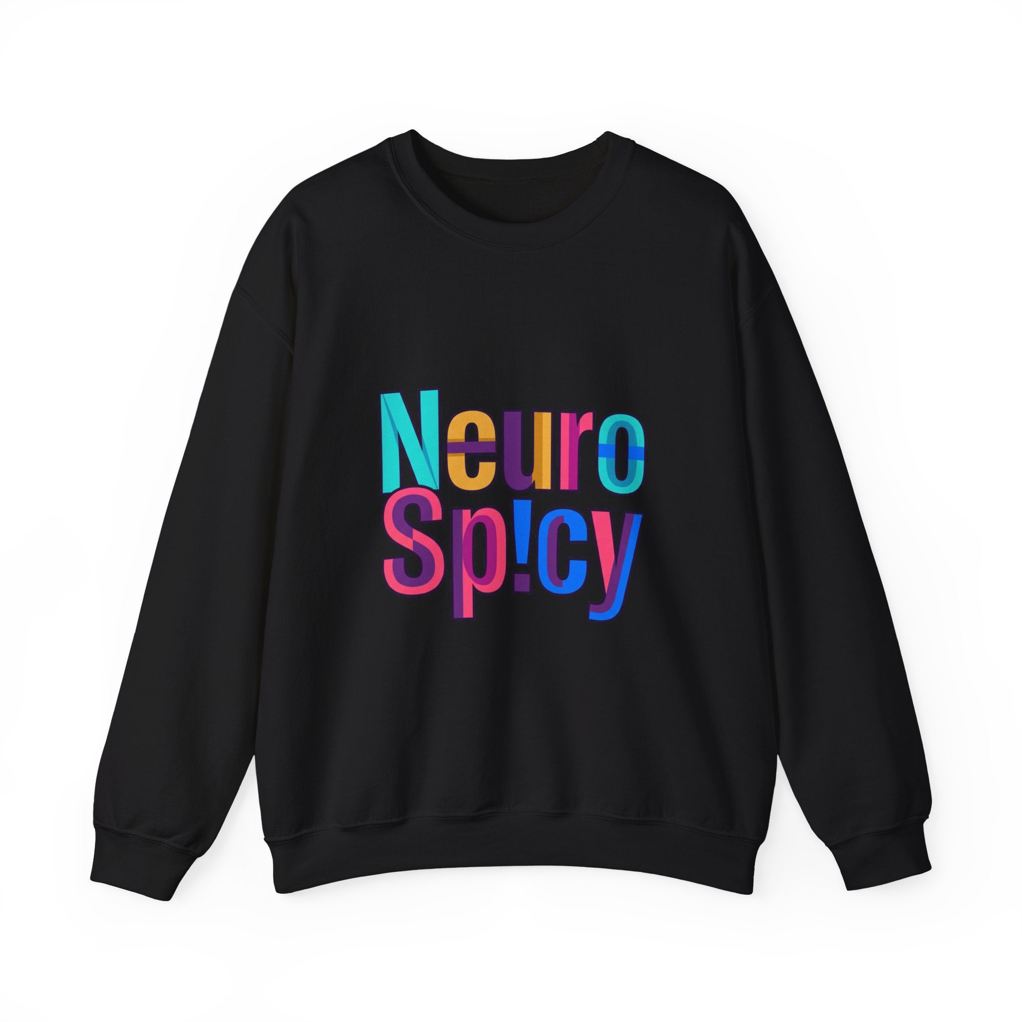 Neuro Spicy Crewneck, Autistic Pride, Neurodiversity Affirming