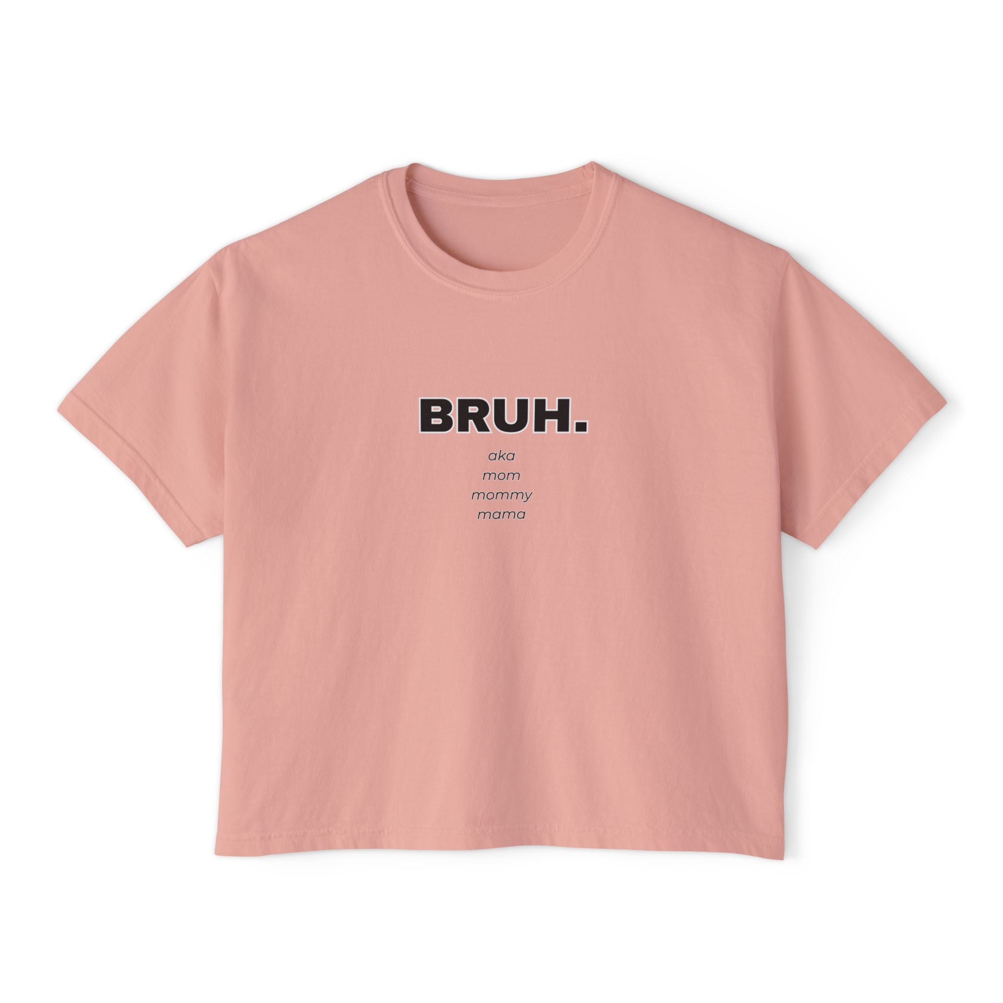BRUH. Minimalist Women's Boxy Tee — Funny Graphic Casual Crop T-Shirt