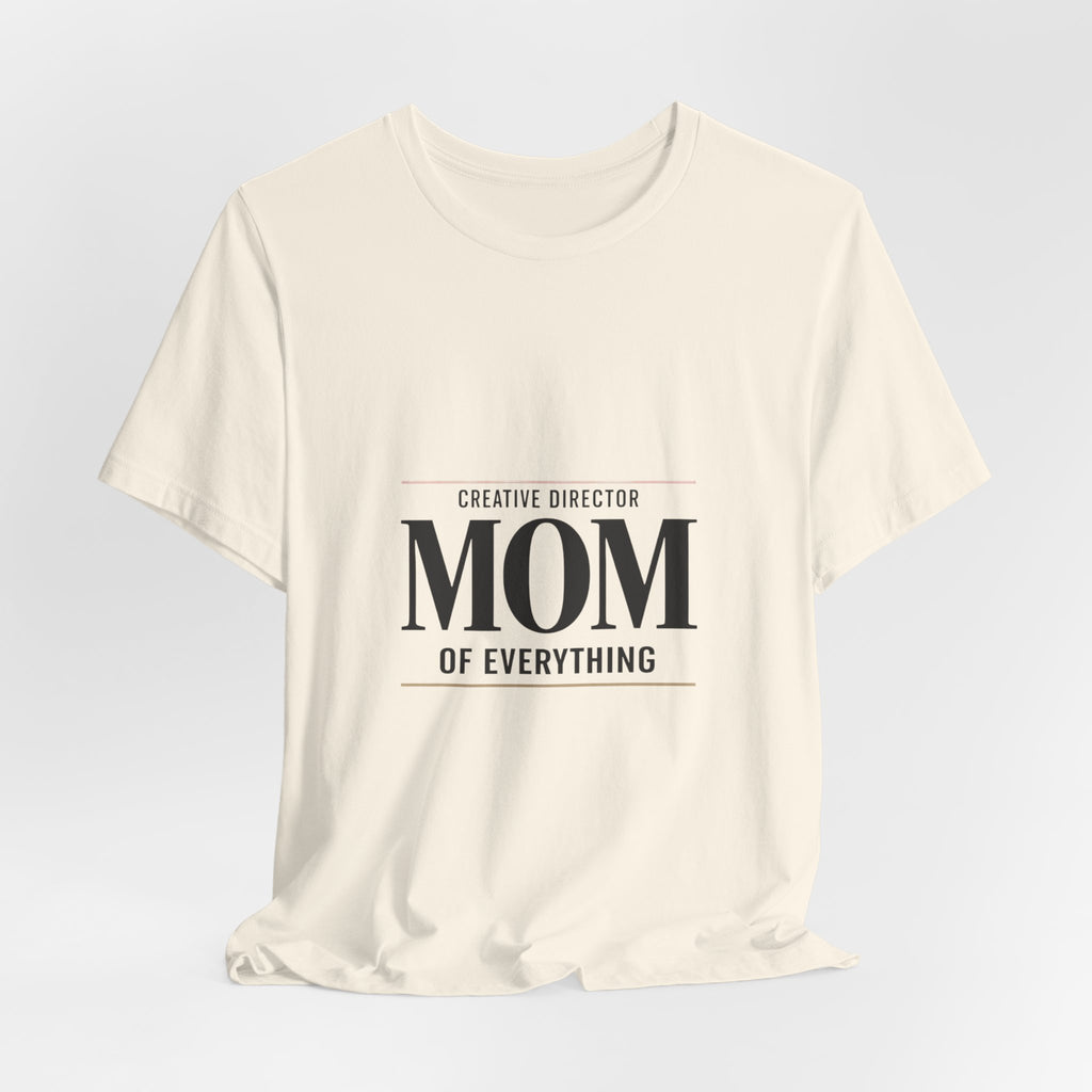 MOM of Everything Tee | minimalist mom shirt, streetwear mom