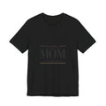 MOM of Everything Tee | minimalist mom shirt, streetwear mom