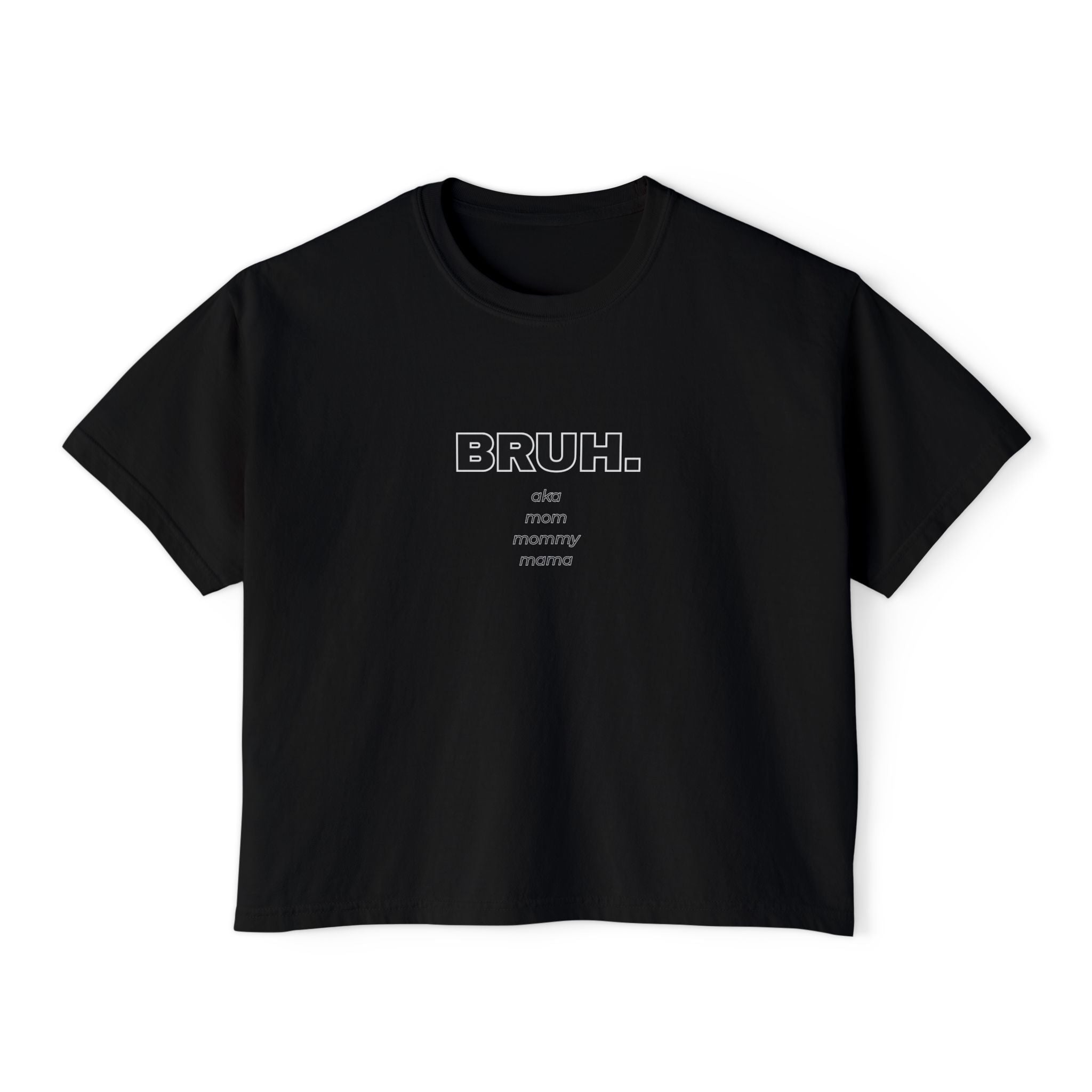 BRUH. Minimalist Women's Boxy Tee — Funny Graphic Casual Crop T-Shirt